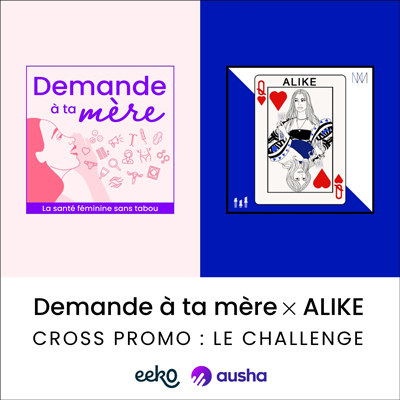 Demande à ta mère x ALIKE : CHALLENGE CROSS PROMO